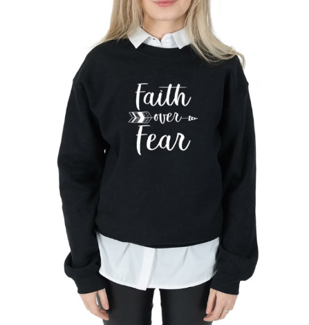 Faith Over Fear — Cotton Graphic T-Shirt