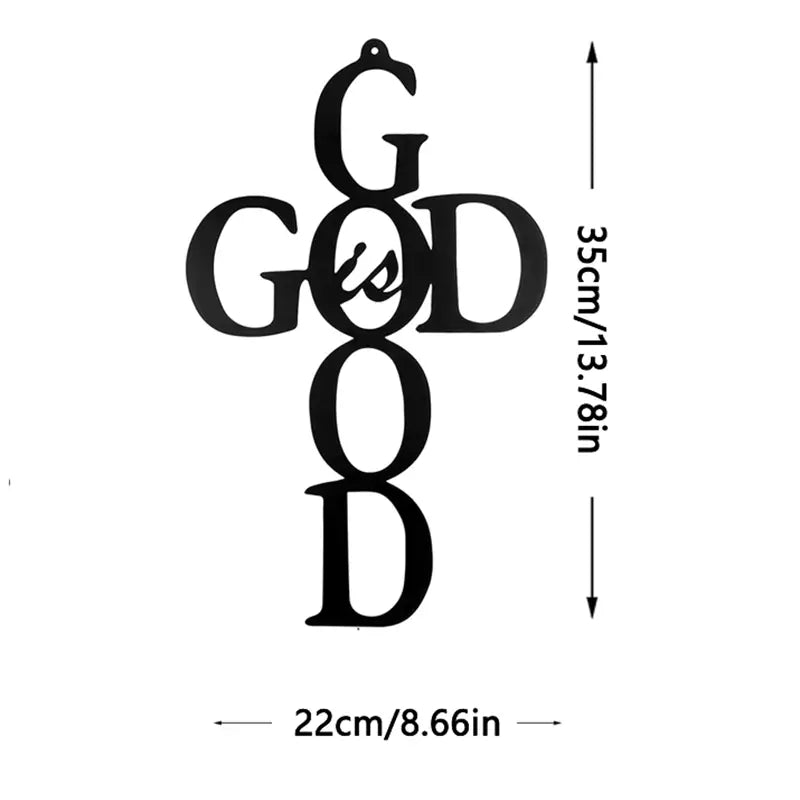 God Is Good — Metal Cross Wall Art